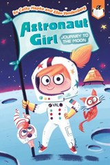 Journey to the Moon #1 - Cathy Hapka ; Ellen Vandenberg - 9780593095737