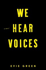 We Hear Voices - Evie Green - 9780593098301