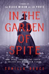 In the Garden of Spite - Camilla Bruce - 9780593102589