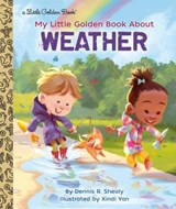 My Little Golden Book About Weather - Dennis R. Shealy - 9780593123249