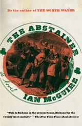 The Abstainer - Ian McGuire - 9780593133880
