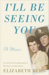 I'll Be Seeing You - Elizabeth Berg - 9780593134696