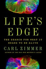Life's Edge - Carl Zimmer - 9780593182727