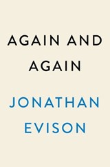 Again and Again - Jonathan Evison - 9780593184172