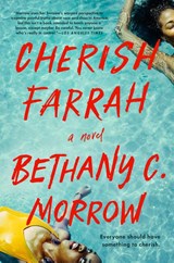 Cherish Farrah - Bethany C. Morrow - 9780593185391