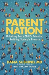 Parent Nation - Dana Suskind ; Lydia Denworth - 9780593185605