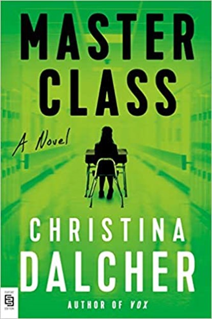 Master class, Christina Dalcher - Paperback - 9780593197691