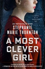 A Most Clever Girl - Stephanie Marie Thornton - 9780593198414