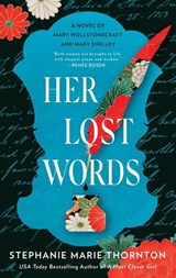 Her Lost Words - Stephanie Marie Thornton - 9780593198421