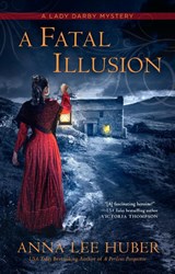 A Fatal Illusion - Anna Lee Huber - 9780593198483