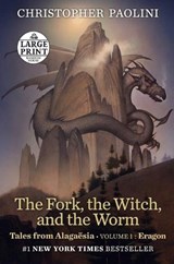 The Fork, the Witch, and the Worm - Christopher Paolini - 9780593209226