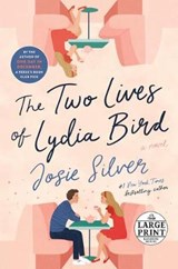 Two Lives of Lydia Bird - SILVER,  Josie - 9780593212400