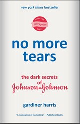 No More Tears - Gardiner Harris - 9780593229873