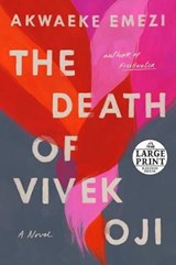 The Death of Vivek Oji - EMEZI,  Akwaeke - 9780593286029