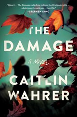 Damage - Caitlin Wahrer - 9780593296134