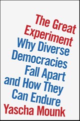 The Great Experiment - Yascha Mounk - 9780593296813