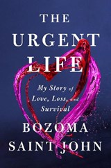 The Urgent Life - Bozoma Saint John - 9780593300176