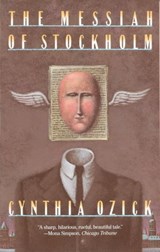 The Messiah of Stockholm - Cynthia Ozick - 9780593313213