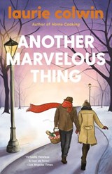 Another Marvelous Thing - Laurie Colwin - 9780593313589