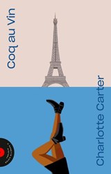 Coq au Vin - Charlotte Carter - 9780593314135