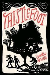Thistlefoot - GennaRose Nethercott - 9780593314173