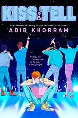 Kiss & Tell - Adib Khorram - 9780593325285
