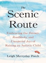 The Scenic Route - Leigh Merryday (Leigh Merryday Porch) Porch - 9780593328729