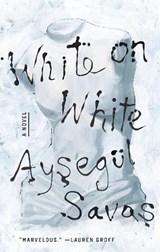 White on White - Aysegul Savas - 9780593330517