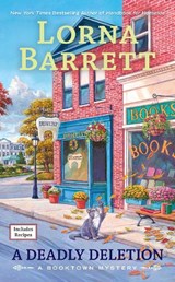A Deadly Deletion - Lorna Barrett - 9780593333488
