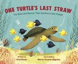 One Turtle's Last Straw - Elisa Boxer - 9780593372487