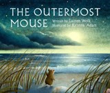 The Outermost Mouse - Lauren Wolk - 9780593407783
