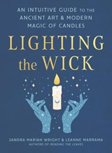 Lighting the Wick - Sandra Mariah Wright ; Leanne (Leanne Marrama) Marrama - 9780593418345