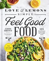Love and Lemons Simple Feel Good Food - Jeanine Donofrio - 9780593419106