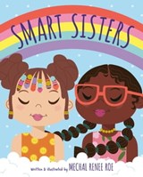 Smart Sisters - Mechal Renee Roe - 9780593433201
