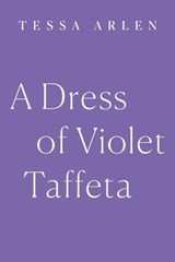 A Dress of Violet Taffeta - Tessa Arlen - 9780593436868