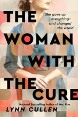 The Woman with the Cure - Lynn Cullen - 9780593438060