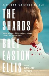 Shards - Bret Easton Ellis - 9780593469163