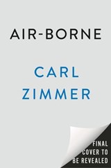 Air-Borne - Carl Zimmer - 9780593473610