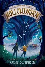 Hollowthorn: A Ravenfall Novel - Kalyn Josephson - 9780593483657