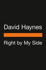 Right by My Side - David Haynes - 9780593511640
