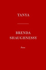Tanya - Brenda Shaughnessy - 9780593535943