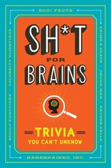 Sh*T for Brains - Inc. Harebrained - 9780593538296