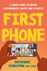 First Phone - Catherine (Catherine Pearlman) Pearlman - 9780593538333