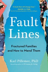 Fault Lines - Ph.D. Karl Pillemer - 9780593539132