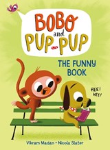 Funny Book (Bobo and Pup-Pup) - Vikram Madan - 9780593562819