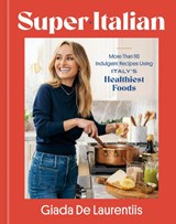 Super-Italian - Giada De Laurentiis - 9780593579831
