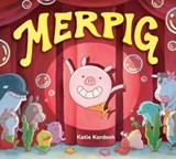 Merpig - Katie Kordesh - 9780593620502