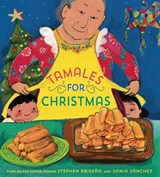 Tamales for Christmas - Stephen Briseño - 9780593647820