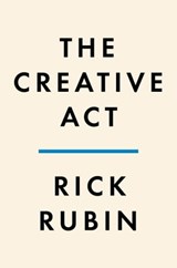 The Creative Act - Rick Rubin - 9780593653425