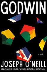 Godwin - Joseph O'Neill - 9780593701928